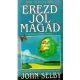 John Selby: Érezd jól magad
