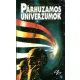 Hargitai Károly: Párhuzamos univerzumok