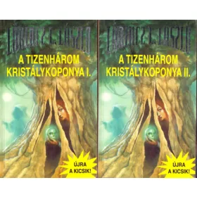Lőrincz L. László: A tizenhárom kristálykoponya I-II.