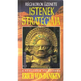 Erich von Däniken: Istenek stratégiája