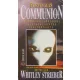 Whitley Strieber: Eggyéválás: Communion
