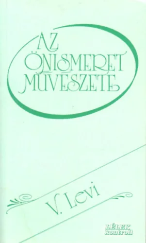 Vlagyimir Levi: Az önismeret művészete