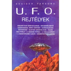 Desider Parsons: U.F.O. rejtélyek