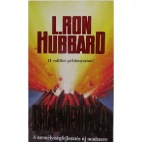   L. Ron Hubbard: Dianetika A SZEMÉLYISÉGFEJLESZTÉS ÚJ MÓDSZERE