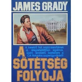 James Grady: A Sötétség folyója