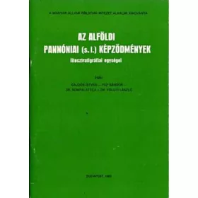   Gajdos-Pap-Somfai-Völgyi: Az alföldi pannóniai (s.I.) képződmények