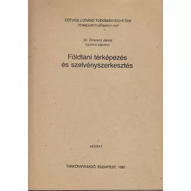   Dr. Oravecz János: Földtani térképezés és szelvényszerkesztés