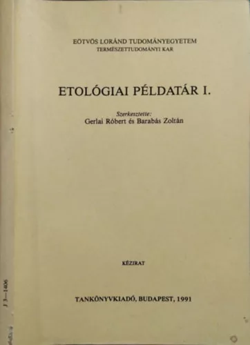 Gerlai Róbert, Barabás Zoltán: Etológiai példatár I.