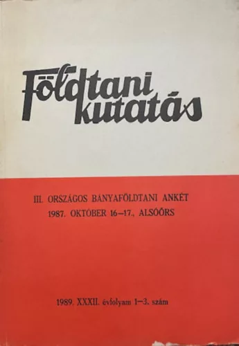 Dr. Dank Viktor: Földtani Kutatás 1989. XXXII. évfolyam 1-3. szám