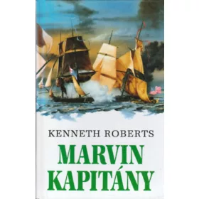 Kenneth Roberts: Marvin kapitány