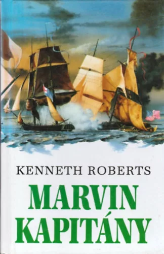 Kenneth Roberts: Marvin kapitány