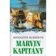Kenneth Roberts: Marvin kapitány