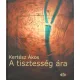 Kertész Ákos: A tisztesség ára