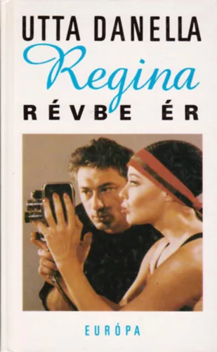 Utta Danella: Regina révbe ér
