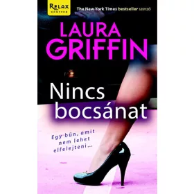 Laura Griffin: Nincs bocsánat
