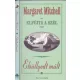 Margaret Mitchell: Elsüllyedt múlt