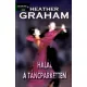 Heather Graham: Halál a táncparketten
