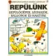 Rawson, Ch.-Cartwright, S.: Repülünk (repülőgépek, léghajók, ballook és rakéták)