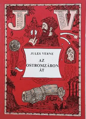 Verne Gyula: Az ostromzáron át