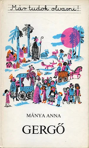 Mánya Anna: Gergő