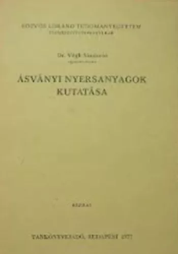 Dr. Végh Sándorné: Ásványi nyersanyagok kutatása