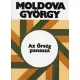 Moldova György: Az Őrség panasza