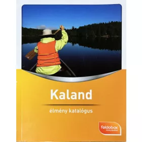   Kaland - Élmény katalógus - (feldobox Élmény ajándékba)