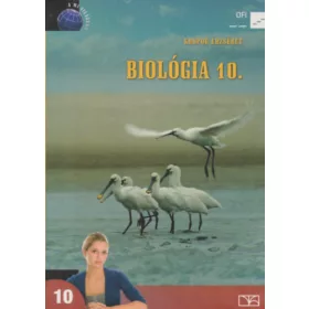Kropog Erzsébet: Biológia 10.