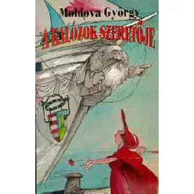 Moldova György: A kalózok szeretője