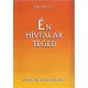 Jörg Müller: Én hívtalak téged - Tapasztalataim Istennel