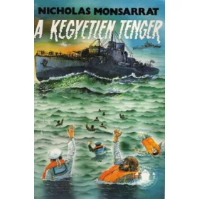   Nicholas Monsarrat: A kegyetlen tenger II. (töredék kötet)