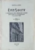 Dr. Garami Elek (szerk): Évkönyv a Pannonhalmi Szent Benedek-rend Soproni Szent Asztrik Kat. Gimnáziumának 1942/43. iskolai évéről