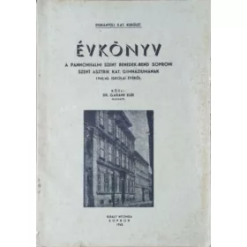   Dr. Garami Elek (szerk): Évkönyv a Pannonhalmi Szent Benedek-rend Soproni Szent Asztrik Kat. Gimnáziumának 1942/43. iskolai évéről
