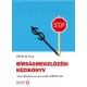 Pető Attila: Bírságmegelőzési kézikönyv