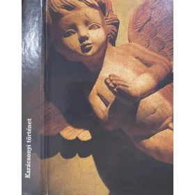   Háy János (szerk.), Reményi József Tamás (szerk.): Karácsonyi történet - Magyar írók novellái (Palatinus második kiadás)