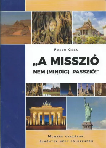 Fonyó Géza: "A misszió nem (mindig) passzió!"