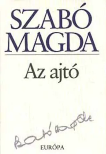 Szabó Magda: Az ajtó