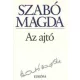 Szabó Magda: Az ajtó
