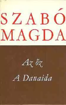 Szabó Magda: Az őz-A Danaida