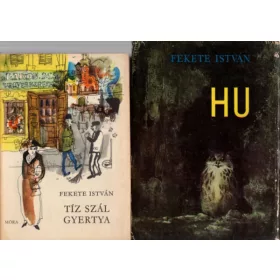 Fekete István: Tíz szál gyertya + HU (2 kötet)