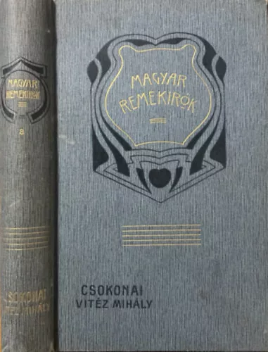 Bánóczi József (szerk.): Csokonai V. Mihály munkáiból (Magyar remekírók 8.)