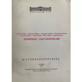   DrBoros-Bottyán-Dessewffy-Koskovics-Kovács-Liszt-: Rendészet,vagyonvédelem+ kiegészítő kötete