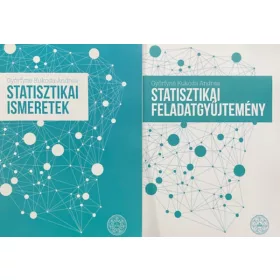   Győrfyné Kukoda Andrea: Statisztikai ismeretek + Statisztikai feladatgyűjtemény