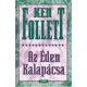 Ken Follett: Az Éden Kalapácsa