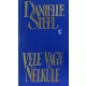 Danielle Steel: Vele vagy nélküle