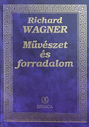 Richard Wagner: Művészet és forradalom