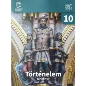  Borhegyi Péter - dr. Nánay Mihály: Történelem 10. - Tankönyv