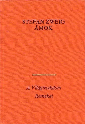 Stefan Zweig: Ámok