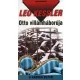 Leo Kessler: Otto villámháborúja - A háború kutyái 15.