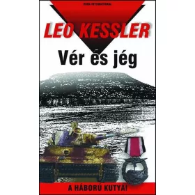 Leo Kessler: Vér és jég